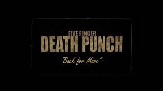 Five Finger Death Punch - Back for More 1Hour