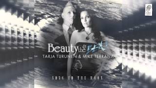 Tarja Turunen & Mike Terrana - Song To The Moon (Beauty & The Beat)