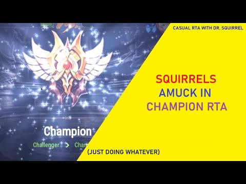 Squirrels Amuck in Champion RTA [Casual RTA with Dr. Squirrel]