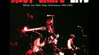 MOBY GRAPE - Omaha LIVE '69