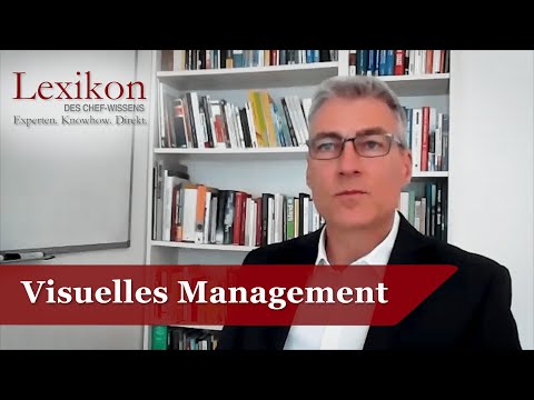 Lexikon des Chefwissens: Visuelles Management