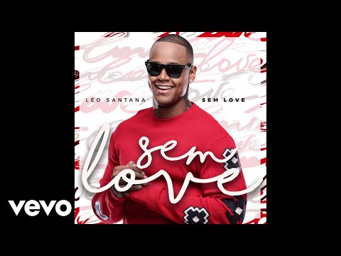 Léo Santana - Sem Love (Audio)