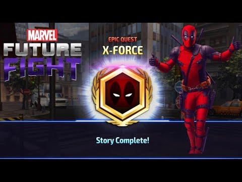 Marvel Future Fight Part 131 - Deadpool X-Force Epic Quest 100% Complete!