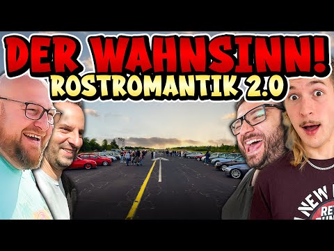 Von HERZEN für EUCH! | Rostromantik 2.0 | Heiße Autos, coole Stimmung & tolle Menschen!