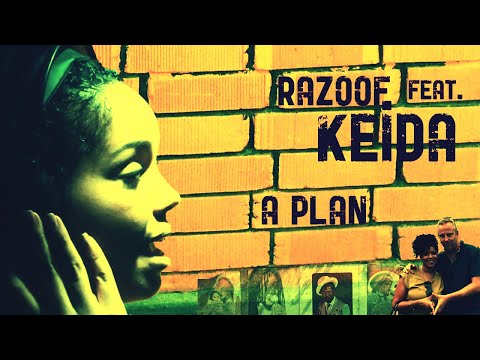 Razoof - A Plan (Official Video) ft. Keida