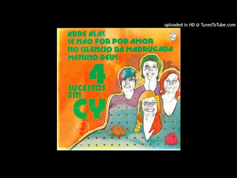 QUARTETO EM CY - Abre alas