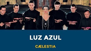 Luz Azul - Cælestia | Fortuna
