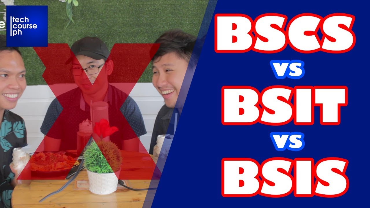 What are the differences between BSCS, BSIT, and BSIS?