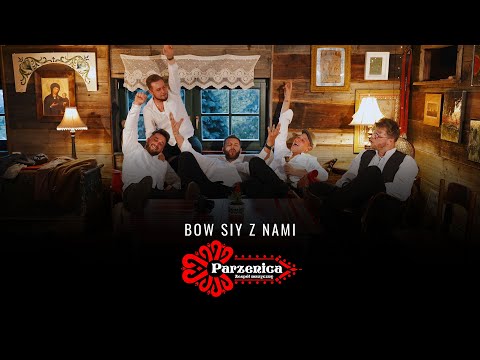 Parzenica - Bow siy z nami