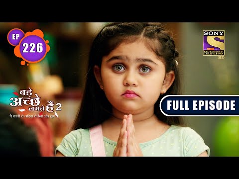Will Priya Agree For The Ceremony? | Bade Achhe Lagte Hain 2 | Ep 226 | Full Episode | 11 July 2022