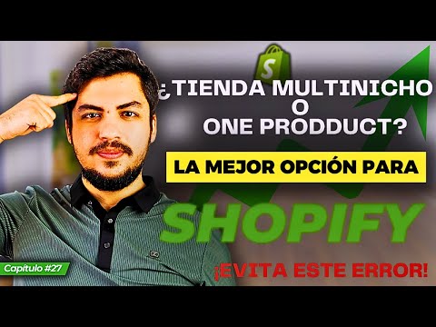 ¿Es Una Tienda Multinicho La Mejor Opcion Para Vender en Shopify?