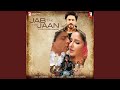 Jab Tak Hai Jaan The Poem