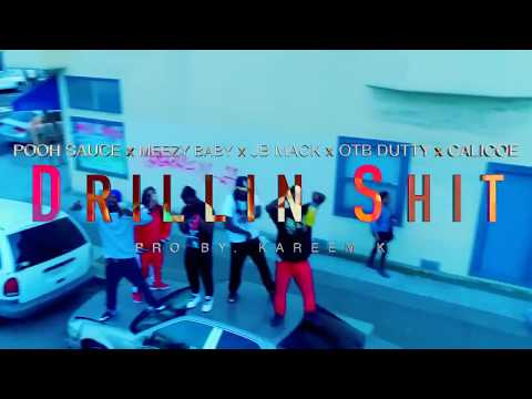 Calicoe leankidz, JB Mack, Pooh Sauce, Mezzybaby, OTB  Dutty - Drillin' - Official Video