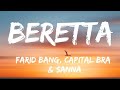 Farid Bang, Capital Bra & SANNA - BERETTA (Lyrics)