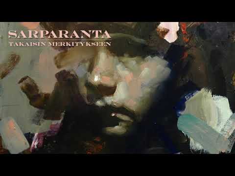 Tyytymätön Mies - Sarparanta