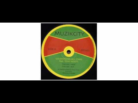 Goldmaster Allstars / Tony Roots - Fret Not / Guide 1 - 10" - Muzik City