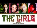 BLACKPINK 'THE GIRLS' Lyrics (Color Coded Lyrics)