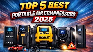 Top 5 Best Portable Air Compressors 2025 | Fast Tire Inflators for Cars, Bikes & Emergencies