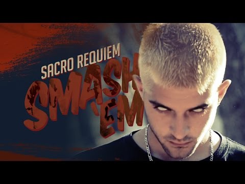 SACRO REQUIEM - Smash 'em  (Videoclip Oficial)