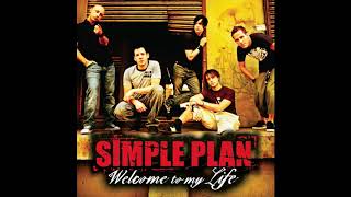 Simple Plan - Welcome to My Life (Audio)