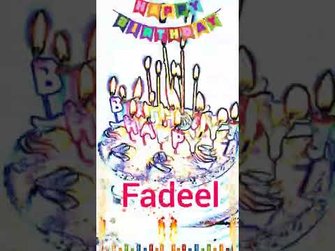 Fadeel | Happy Birthday | Happy Birthday WhatsApp Status with Name | WhatsApp Status |(2)