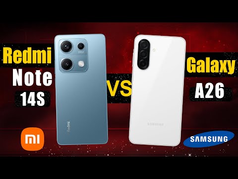Redmi Note 14S vs Galaxy A26 Full Specs 🔥