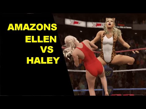 WWE 2K17 Amazons Ellen vs Haley