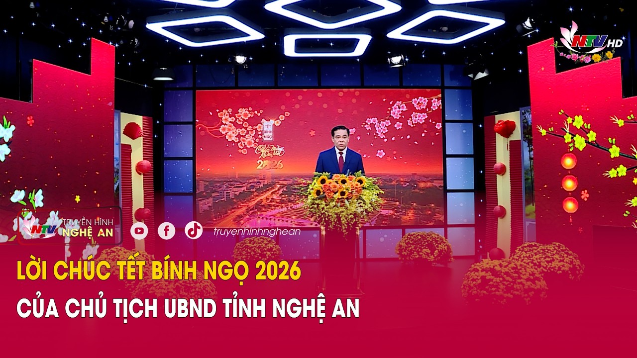 Đồng chí Võ Trọng Hải - Phó Bí thư Tỉnh ủy, Chủ tịch UBND tỉnh Nghệ An chúc Tết Giao thừa Xuân Bính Ngọ 2026