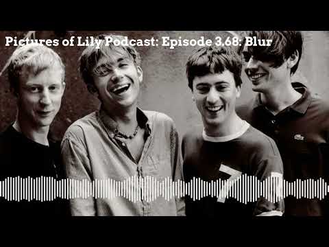 Pictures of Lily Podcast: Episode 3.68: Blur