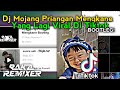 SOUND VIRAL TIKTOK Dj Mojang Priangan Mengkane Bootleg