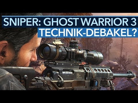 SNIPER: GHOST WARRIOR 3 - Wie schlecht ist die Technik wirklich?