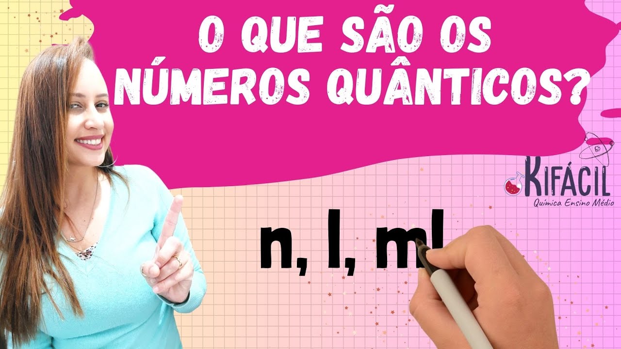 O que são os números Quânticos?