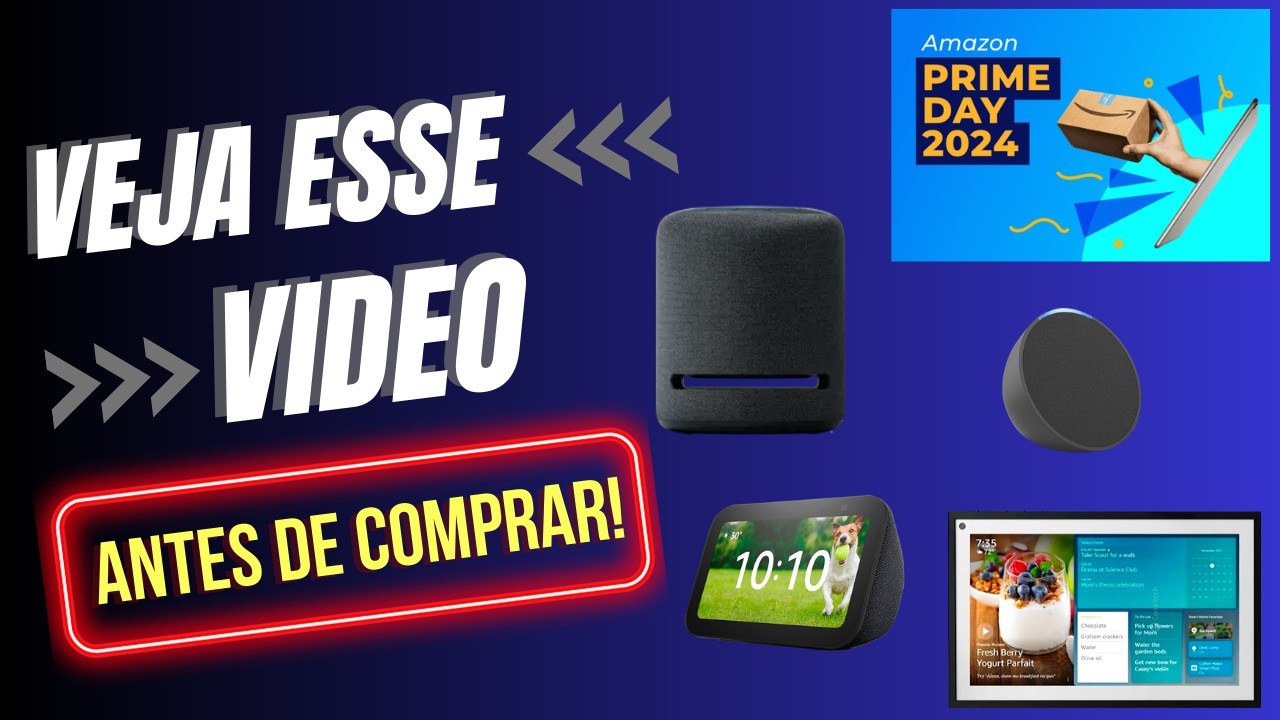 Tutorial / Guia Completo antes de comprar sua ALEXA | Qual as DIFERENÇAS entre elas