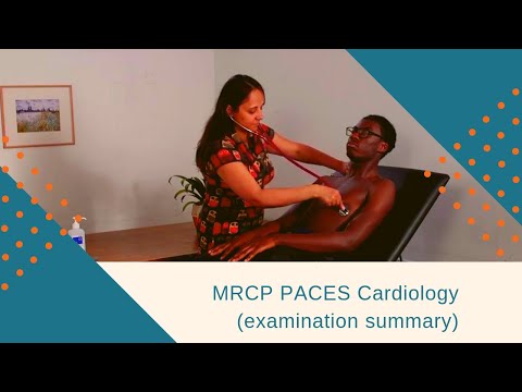 MRCP PACES Station 3 Cardiovascular (with examination summary)