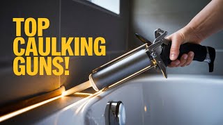 What is a Caulking Gun? How Does It Work? [Beginner’s Guide]