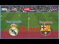 [LIVE] Real Madrid vs Barcelona / LaLiga 23-24 / Full Match / video game Simulation