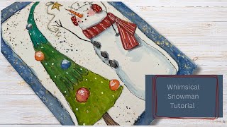 Paint a Whimsical Snowman & Christmas Tree | Beginner-Friendly Watercolor Tutorial