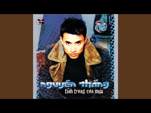 Thể hiện bởi Nguyễn Thắng