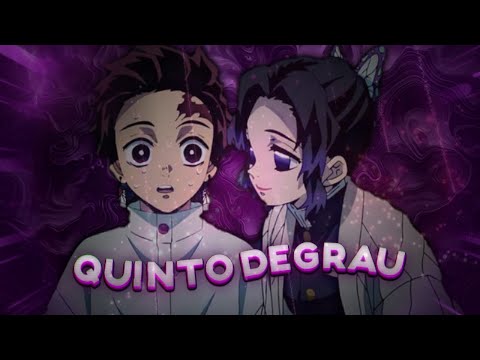 「QUINTO DEGRAU🎶」Demon Slayer/Kimetsu No Yaiba「AMV/EDIT」