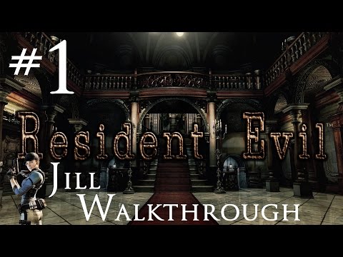 Resident Evil Remastered - PC (1080P 60Fps) - Walkthrough - Part 1 - Enter The Survival Horror
