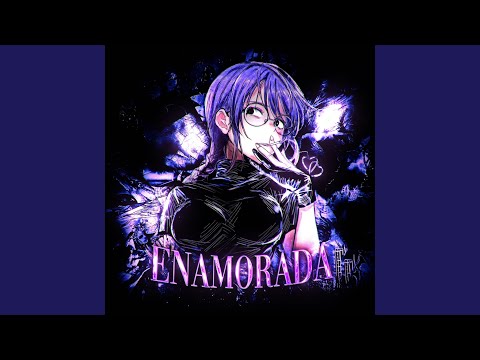 ENAMORADA