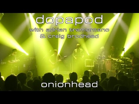 Dopapod w/Adrian Tramontano & Craig Brodhead: Onionhead [HD] 2016-01-02