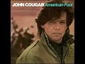 John Cougar   Close Enough on HQ Vinyl with Lyrics in Description