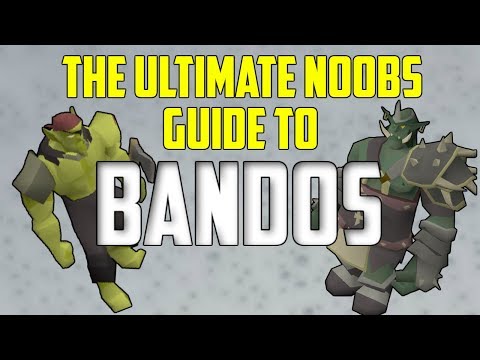 OSRS - The Ultimate Noobs Guide To BANDOS! (Solo/Duo/Trio)