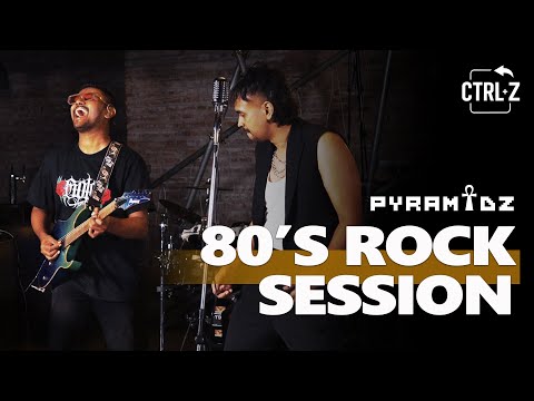 PYRAMIDZ - 80’s Rock Session [ Final Countdown - Rock You Like a Hurricane - Runaway ]