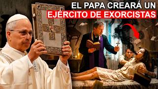 ¡ÚLTIMA HORA! El Papa León XIV Crea un Ejército de Exorcistas ¿Qué está pasando?