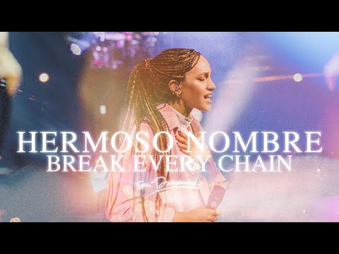 Hermoso Nombre & Cadenas Romper - Su Presencia (What A Beautiful Name - Hillsong Worship) - Español