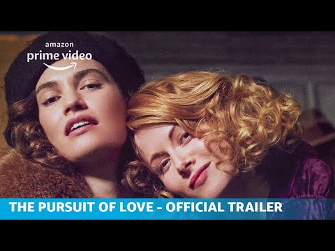 The Pursuit of Love | Official Trailer | Amazon Originals