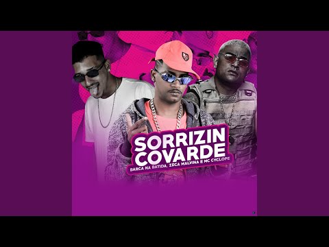 Sorrizin Covarde (feat. Mc Cyclope)