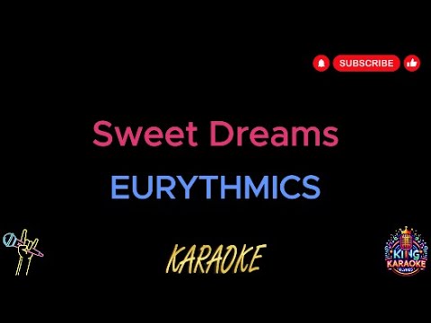 Eurythmics - Sweet Dreams (Official Karaoke Version with Backing Vocals & Lyrics)